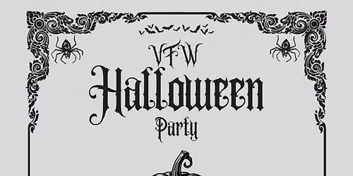 VFW Halloween Party (open to the public)