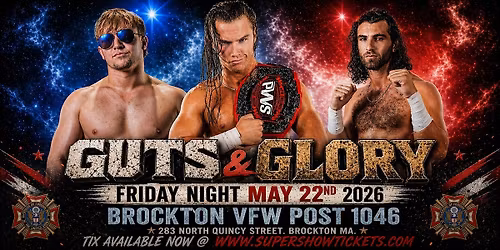 Pro Wrestling Supershow presents Guts & Glory 2026
