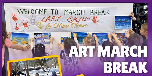 Art March Break Camp - March 16- 20, 2026 for kids 4-12 in Kitchener