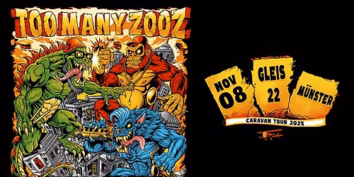 Too Many Zooz (USA) "Caravan Tour"