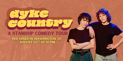 Dyke Country: An Evening of Stand-Up Comedy