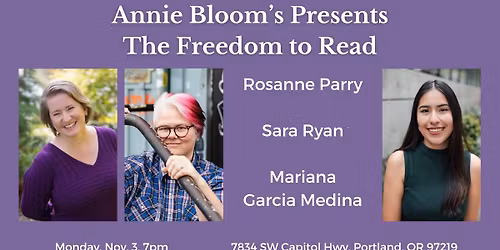 Rosanne Parry, Sara Ryan, Mariana Garcia Medina: The Freedom to Read