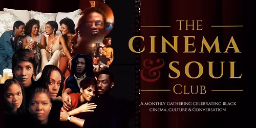 The Cinema & Soul Club