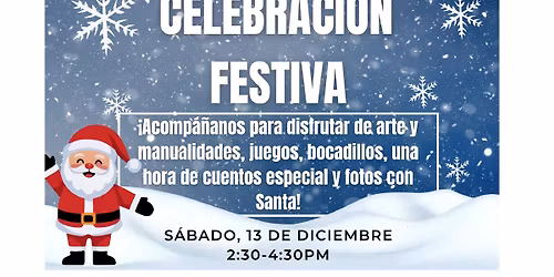 Holiday Celebration/Celebración Fesitiva