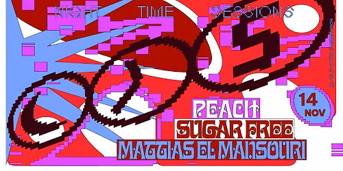 Night Time Sessions: Peach, Sugar Free, Mattias El Mansouri
