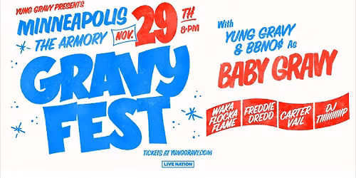 Yung Gravy Presents: Gravy Fest 2