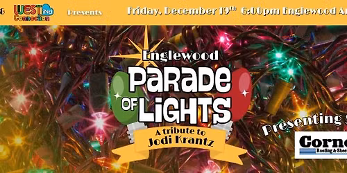 Englewood Parade of Lights: A Tribute to Jodi Krantz