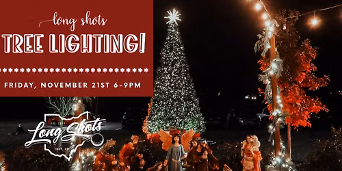 Long Shots Christmas Tree Lighting \ud83c\udf84