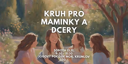 Kruh pro maminky a dcery - sobota 15.11. 9:30 - J\u00f3ga Pokoj\u00ed\u010dek Moravsk\u00fd Krumlov