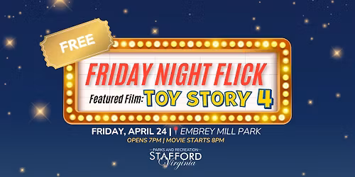 FREE Friday Night Flick \ud83c\udf7fToy Story 4\ud83c\udfa5