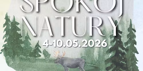 Spok\u00f3j Natury \u2013 tydzie\u0144 yogowego relaksu  na Podlasiu 