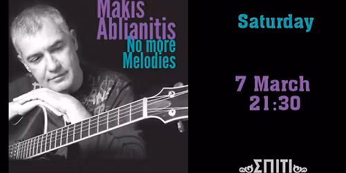 Makis Ablianitis Trio presents \u2018No More Melodies\u2019 live at Spiti Art Bar