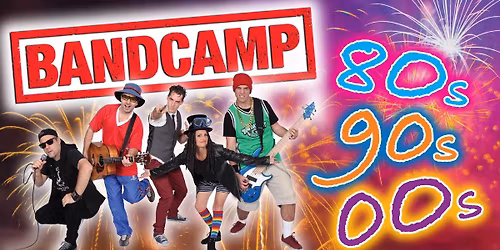 Bandcamp BEST OF 80's 90's & 00's show @ Cronulla RSL