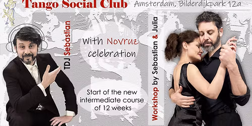 TSC DJ Seba + WS by Sebastian & Julia + Novruz Celebration