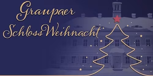 SchlossWeihnacht Graupa 2026