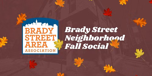 Brady Street Neighbors Social: Fall Edition!