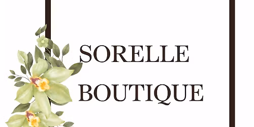 Sorelle Boutique\u2019s Soft Opening