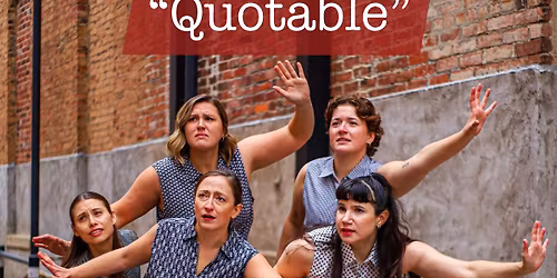 "QUOTABLE" presented by Crossroads Dance Indy
