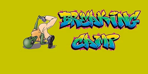 Breaking Camp 2026