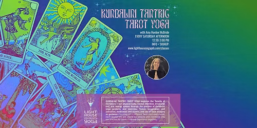 KUNDALINI TANTRIC TAROT YOGA (Saturday Afternoon) @ Lighthouse Community Yoga PDX
