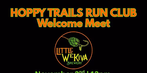 Hoppy Trails Run Club Welcome Meet