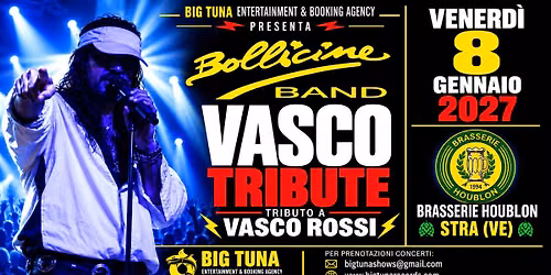 BOLLICINE VASCO ROSSI TRIBUTE BAND live@BRASSERIE HOUBLON, Stra (VE)