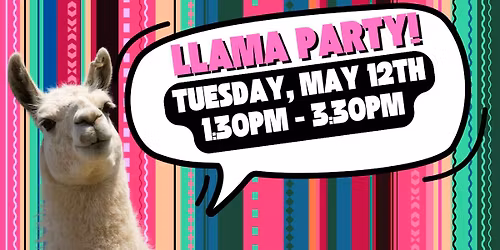It's a Llama Party!!