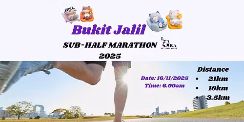 BUKIT JALIL HALF MARATHON