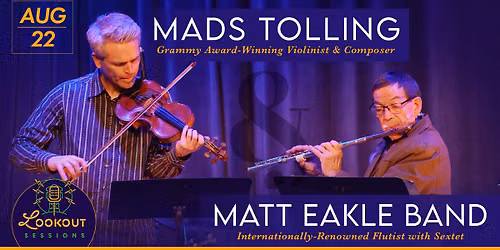 Mads Tolling & Matt Eakle Band