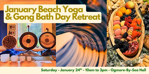 January Beach Yoga & Gong Day Retreat - Ogmore-by-Sea