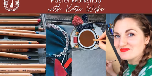 Pastel Workshop with Katie Wyke