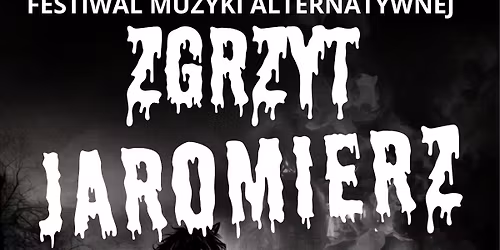 ZGRZYT Jaromierz - Festiwal Muzyki Alternatywnej 