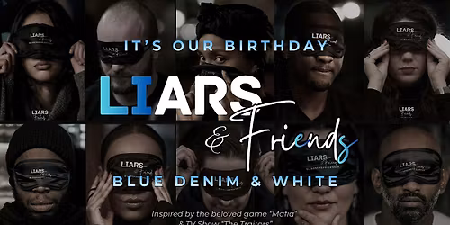 Liars & Friends (BRUM): 2 Year Anniversary