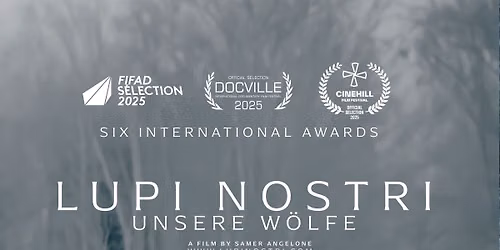 LUPI NOSTRI (OUR WOLVES) SCHOOL SCREENINGS