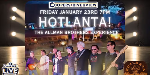 HOTLANTA ALLMAN BROTHERS EXPERIENCE 7PM at COOPER'S RIVERVIEW