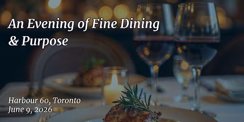 An Evening of Fine Dining and Purpose in Support of Covenant House Toronto