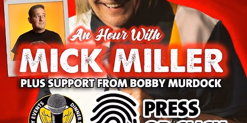 An Hour With Mick Miller