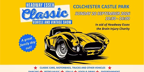 Headway Essex Classic Vehicle and Vintage Show