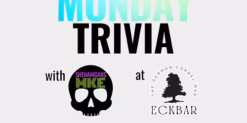 MONDAY Night TRIVIA!