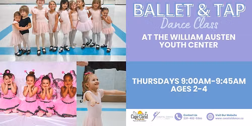 Ballet & Tap Dance Class at the William Austen Youth Center | Ages 2-4 | Cape Coral