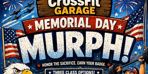 Memorial Day Murph x 3