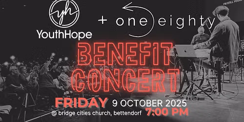 One Eighty + YouthHope Benefit Concert