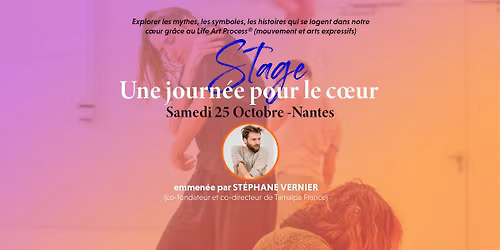 Une journ\u00e9e pour le c\u0153ur - Life Art Process\u00ae - 25 Octobre 2025 - NANTES