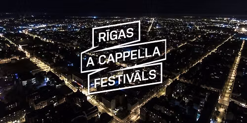 R\u012bgas A Cappella festiv\u0101ls 2025