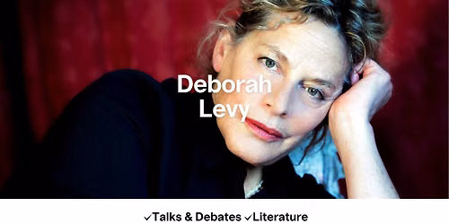 Meet the Writer: Deborah Levy