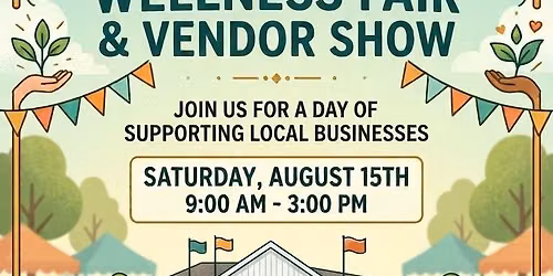 Health & Wellness Fair \/ Vendor Show