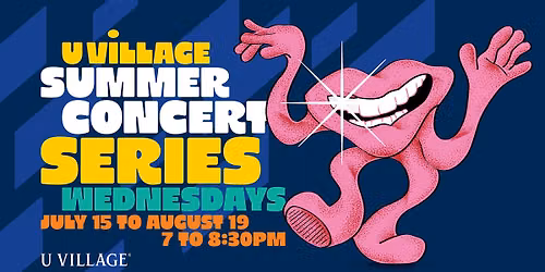 U Village Summer Concert Series