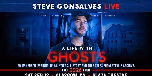 Steve Gonsalves Live - A Life with Ghosts - Glasgow, KY