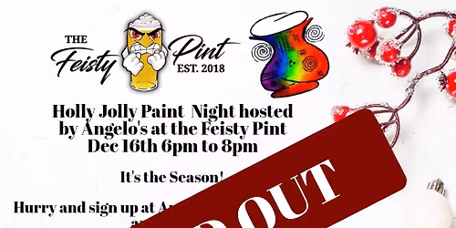 SOLD OUT - Holly Jolly Paint Night Hosted by Angelo's Pottery
