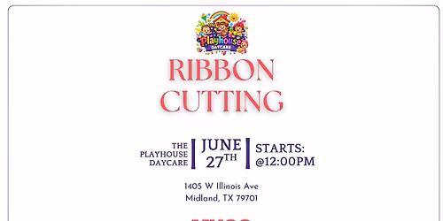The Playhouse Daycare Official Ribbon Cutting!